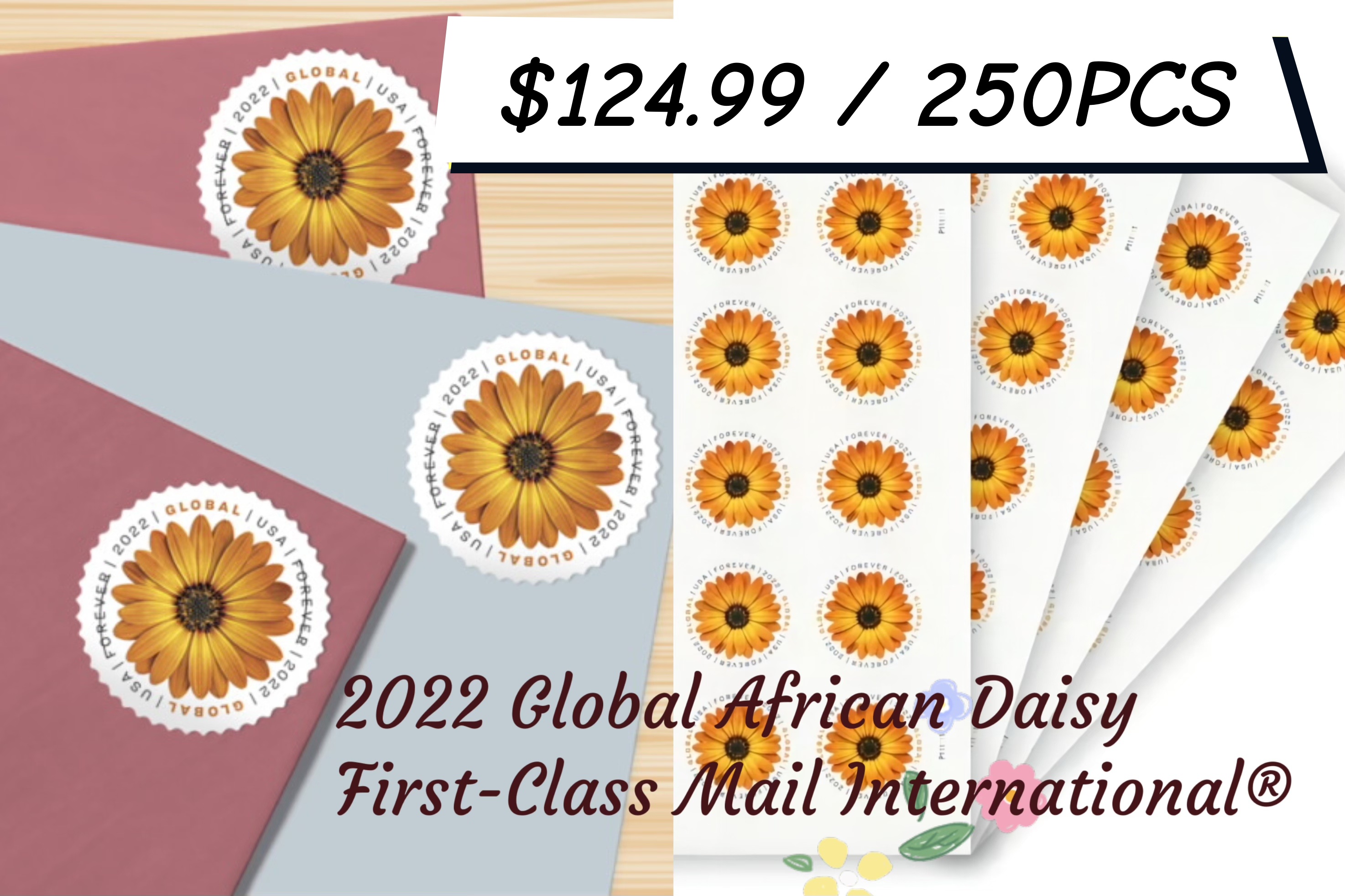 2022 Global African Daisy First-Class Mail International® 250pcs | Forever Stamps US Postage Stamps
